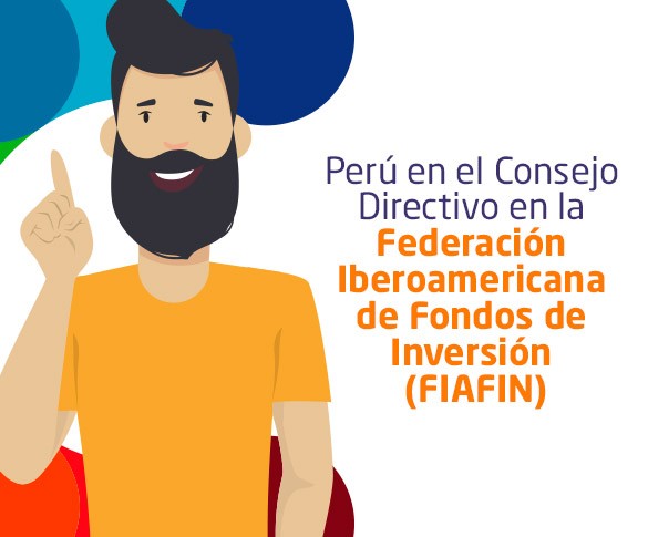 Perú en el Consejo Directivo en la Federación Iberoamericana de Fondos de Inversión