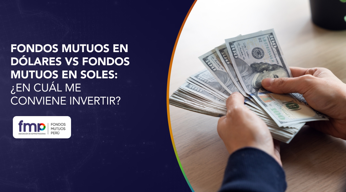 fondos mutuos en dolares vs soles