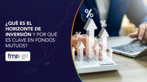 ¿Qué es el horizonte de inversión y por qué es clave en los fondos mutuos?